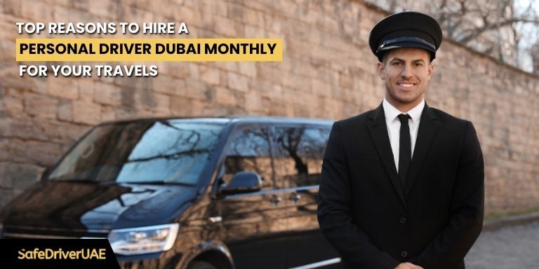 Personal Driver Dubai Monthly