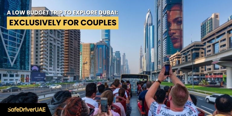 Low Budget Trip to Explore Dubai