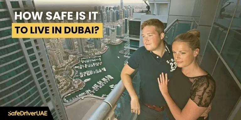 How-Safe-is-it-to-Live-in-Dubai.