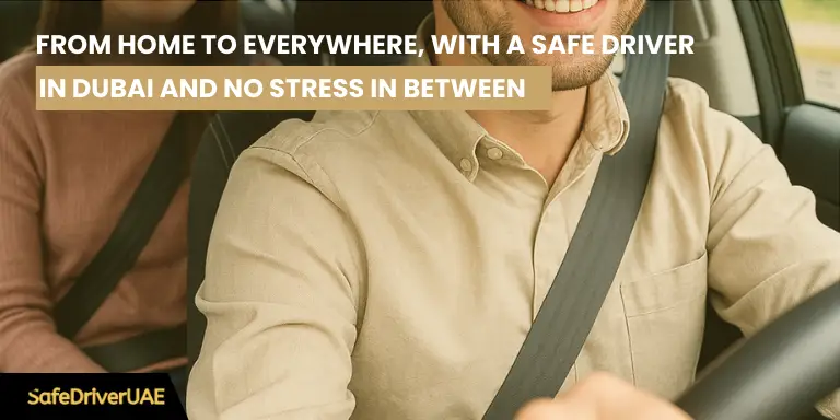 safe driver in dubai