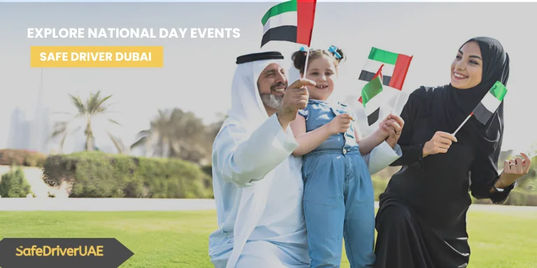 How to Explore National Day Events with Safe Driver Dubai