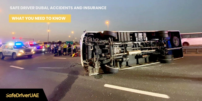 Safe Driver Dubai, Accidents and Insurance