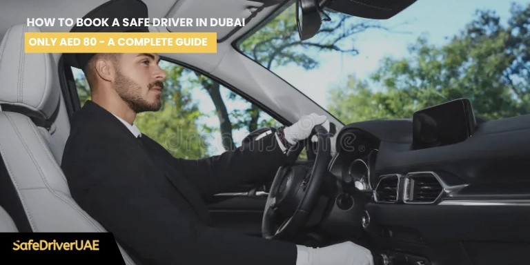 safe driver in dubai