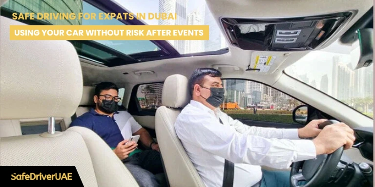Safe Driving for Expats in Dubai