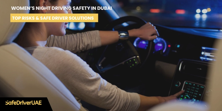 Women’s Night Driving Safety in Dubai