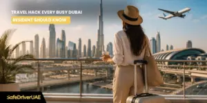The Travel Hack Every Busy Dubai Resident Should Know