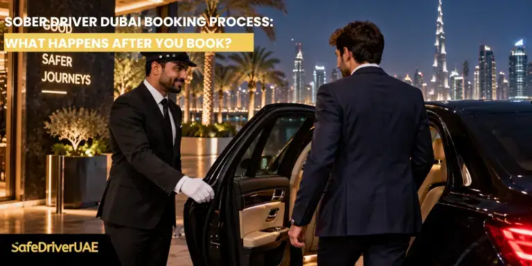 Sober Driver Dubai Booking Process What Happens After You Book
